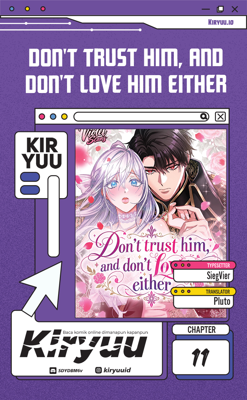 Don’t Trust Him, and Don’t Love Him Either Chapter 11 - halaman 1