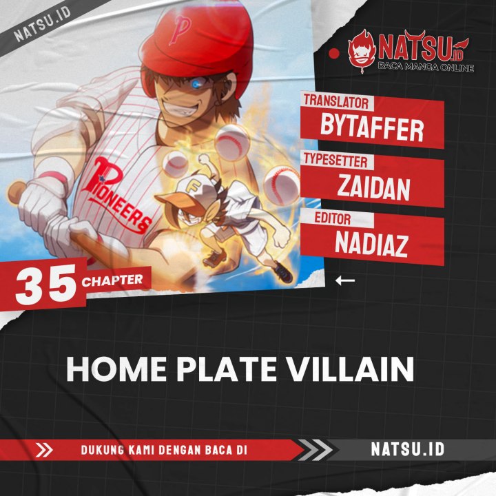 Home Plate’s Villain Chapter 35 - halaman 1