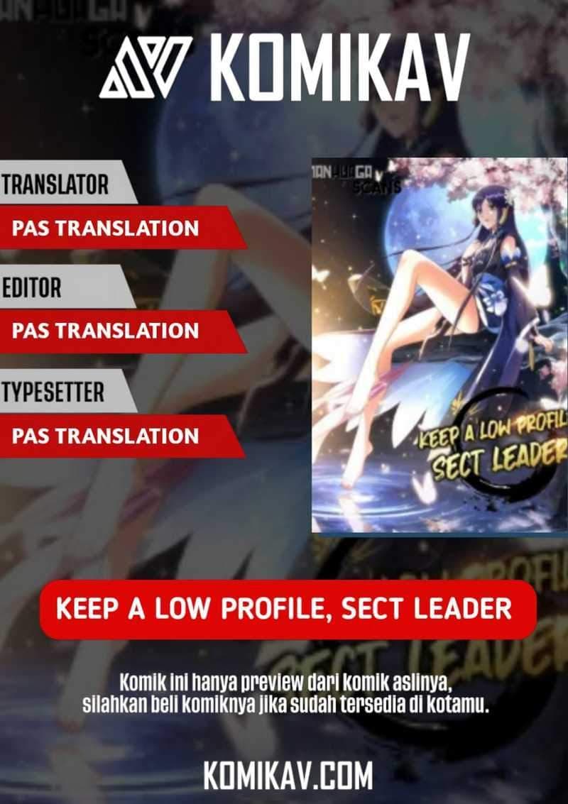 Keep A Low Profile, Sect Leader Chapter 1 - halaman 1