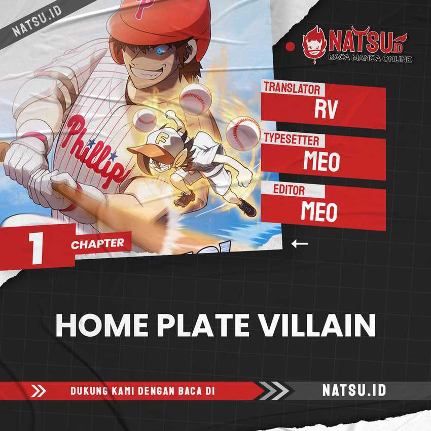 Home Plate’s Villain Chapter 1 - halaman 1