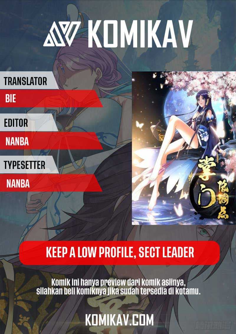 Keep A Low Profile, Sect Leader Chapter 11 - halaman 1