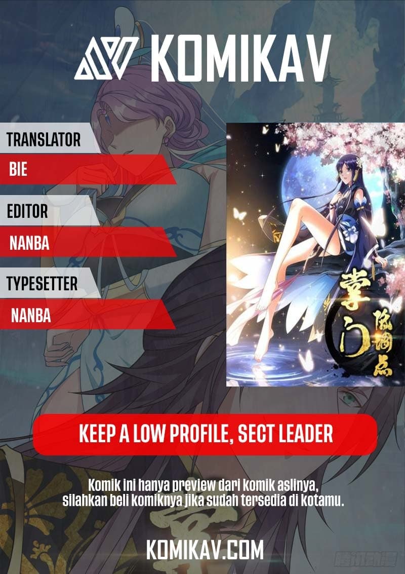 Keep A Low Profile, Sect Leader Chapter 9 - halaman 1