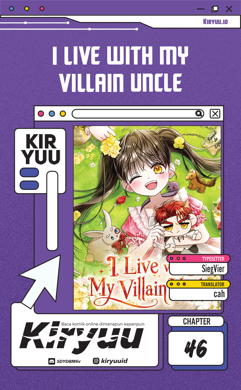 I Live With My Villain Uncle Chapter 46 - halaman 1