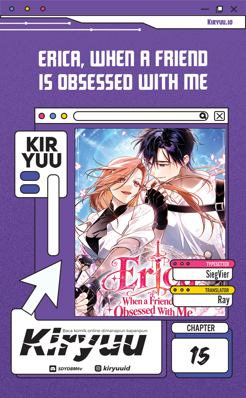 Erica, When a Friend Is Obsessed With Me Chapter 15 - halaman 1