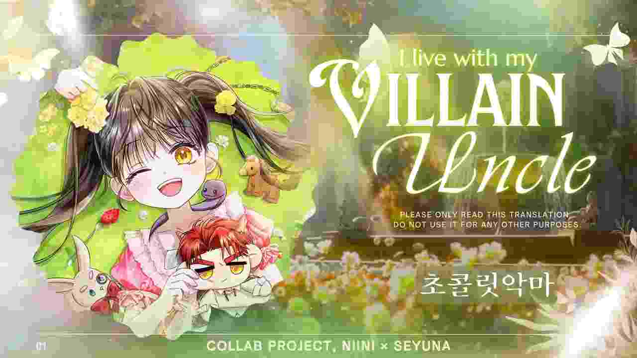 I Live With My Villain Uncle Chapter 22 - halaman 1