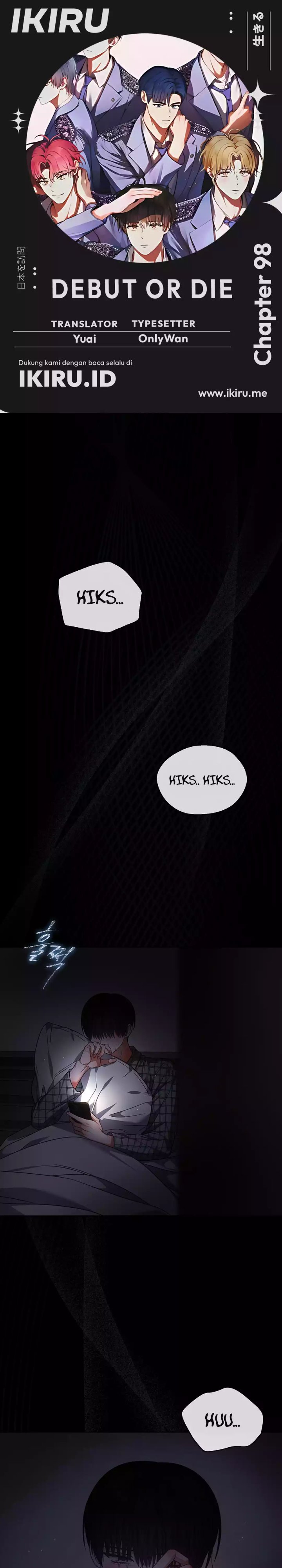 Debut or Die Chapter 98 - halaman 1