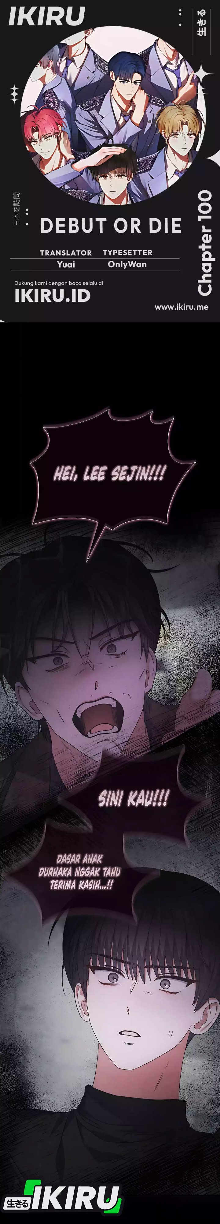 Debut or Die Chapter 100 - halaman 1