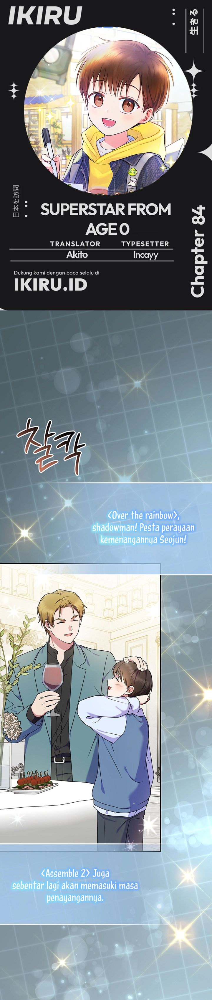 Superstar From Age 0 Chapter 84 - halaman 1