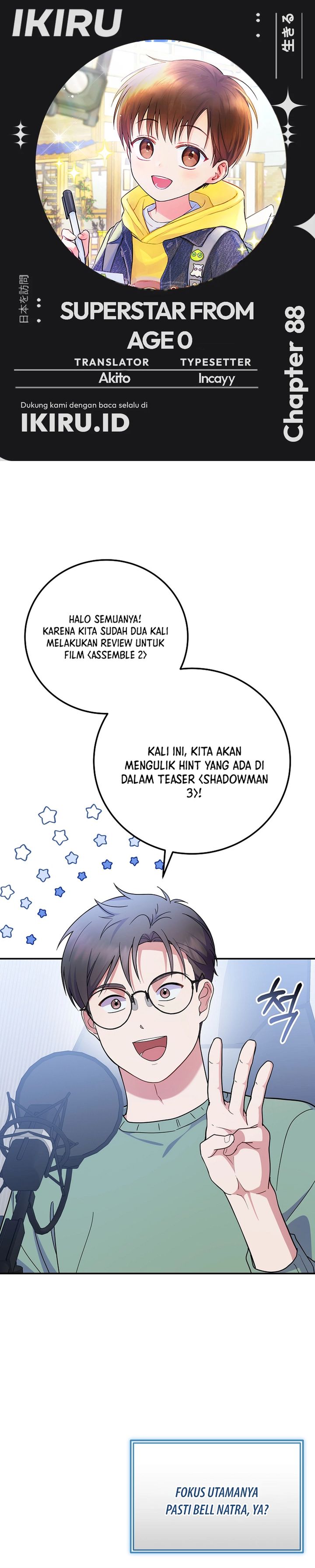 Superstar From Age 0 Chapter 88 - halaman 1