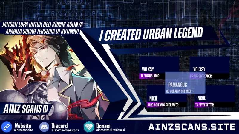 I Created an Urban Legend! Chapter 2 - halaman 1