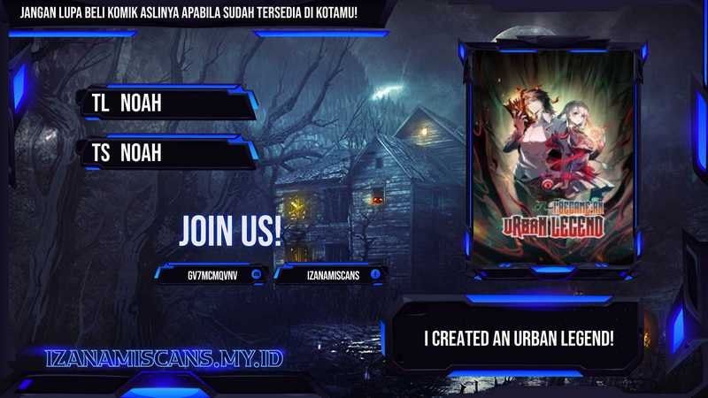 I Created an Urban Legend! Chapter 45 - halaman 1