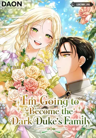 I’m Going to Become the Dark Duke’s Family